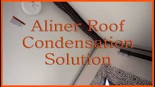 Aliner Roof Condensation Solution