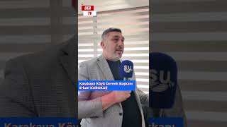 Karakaya Köyü Dernek Başkanı Erkan KARAKUŞ