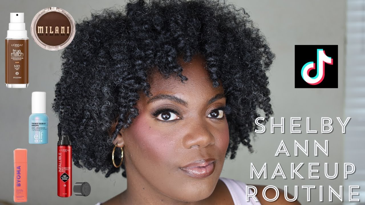 SHELBY ANN MAKEUP ROUTINE