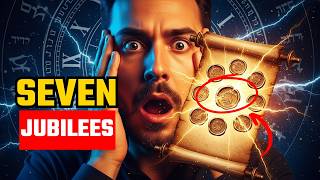 The 7 Jubilees: A Hidden Biblical Timeline That Reveals Your Destiny