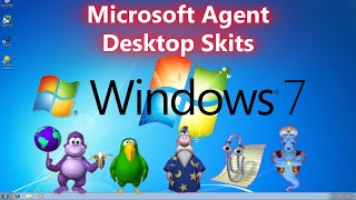 Microsoft Agent Desktop Skits - Windows 7