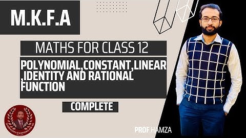 Polynomial, Constant, Linear, Identity and Rational Function in Urdu/Hindi (M.K.F.A)