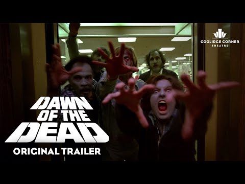 Dawn of the Dead (1978) | Original Trailer [HD] | Coolidge Corner Theatre