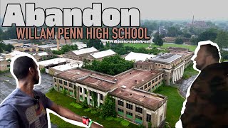 Abandoned William Penn High School!