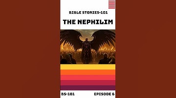 Bible Stories 101: The Nephilim #bible #history #giants #learn #flood