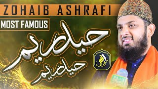 Haidariyam Haidariyam - Zohaib Ashrafi - Manqabat - Most Famous - Must Watch Kalam 2022