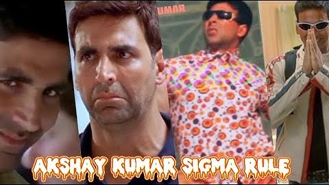AKSHAY KUMAR SIGMA RULE 😎