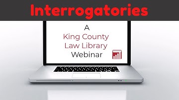 Webinar - Discover Discovery, Interrogatories (6/1/2022)