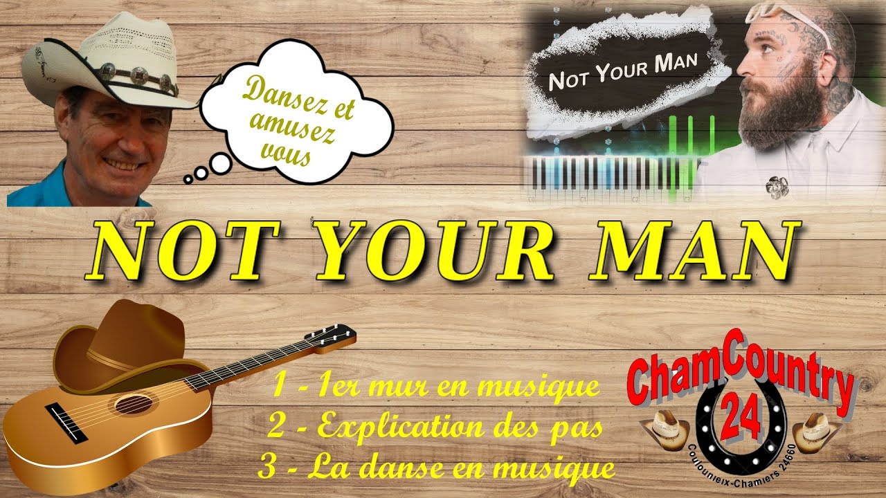 Not Your Man - Line dance country ( Démo & Teach Fr)