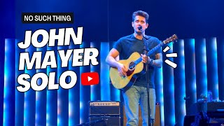 John Mayer Solo - No Such Thing - Seattle, WA - Climate Pledge Arena