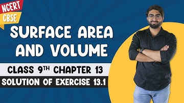 Surface Area & Volume |Mensuration |Class 9 Exercise 13.1 Solution| NCERT| CBSE | Manu Bhatia Sir