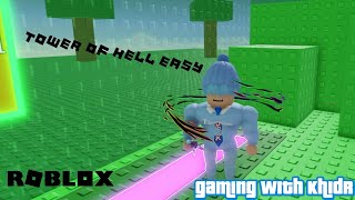 PLAYING TOWER OF HELL (EASY EDITION) (Roblox)