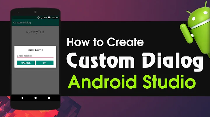 Android Studio Tutorial - How to Create Custom Dialog Box