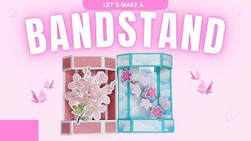 BANDSTAND FUN FOLD POP UP CARD  - INTERACTIVE & EASY TO MAKE