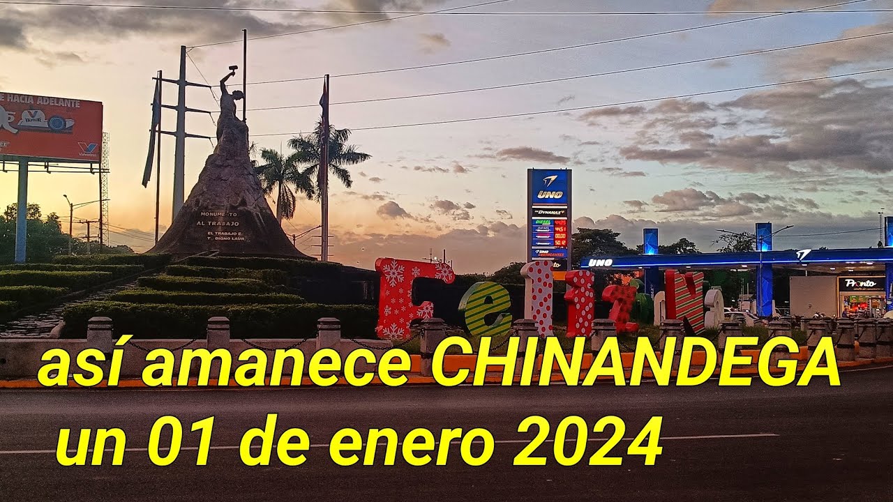 ASI amanece CHINANDEGA en AÑO nuevo 2024