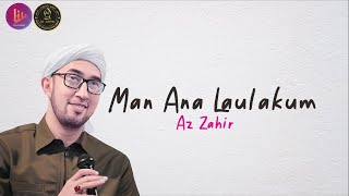 Lirik Az Zahir - Man Ana