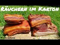 "Bacon räuchern im Karton" mit Geling-Garantie, ohne Sparbrand, Bacon räuchern zum Nulltarif