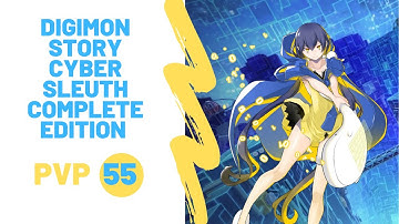 Digimon Story Cyber Sleuth Complete Edition PVP 55