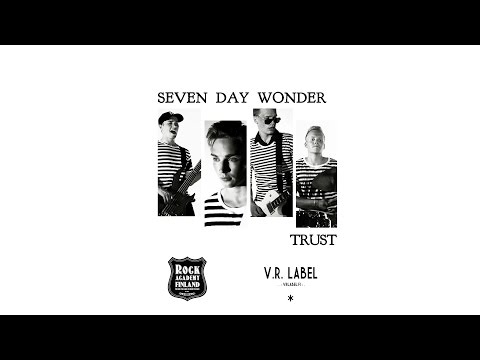 Seven Day Wonder - Trust