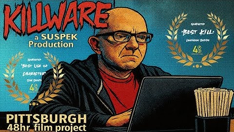 KILLWARE - a Pittsburgh 48HR film project (Horror) 2025