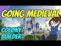Going Medieval - Ep 1 - Rimworld-esque!