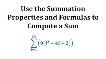 Use Summation Properties and  Formulas to Evaluate Sigma Notation:  Sum(9(i^2-4i+2))