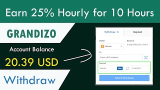 Grandizo.biz - New Investment Site 2021 | 25% Hourly Forever with 20$ Live Payment Proof Urdu Hindi