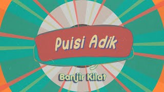 Download Lagu Puisi Banjir Kilat MP3