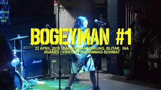 BOGEYMAN #1 - XNAKED Memek Jemek