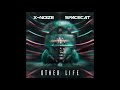 X-NoiZe & SpaceCat - Other Life (last single before SpaceNoiZe debut)