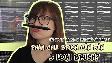 Ba kiểu brush thông dụng trong digital painting