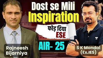 GATE AIR 1 🔥 UPSC ESE 2025 AIR 25 😱 Rajneesh Bijarniya Podcast with S K Mondal Sir (Ex-IES)