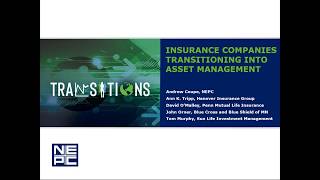 Insurance Asset Management: Insurance Companies Transitioning into Asset Management