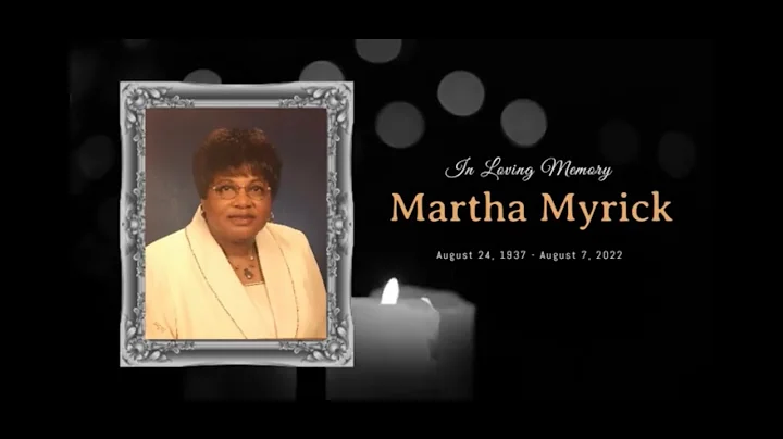 Martha Myrick Funeral Slideshow