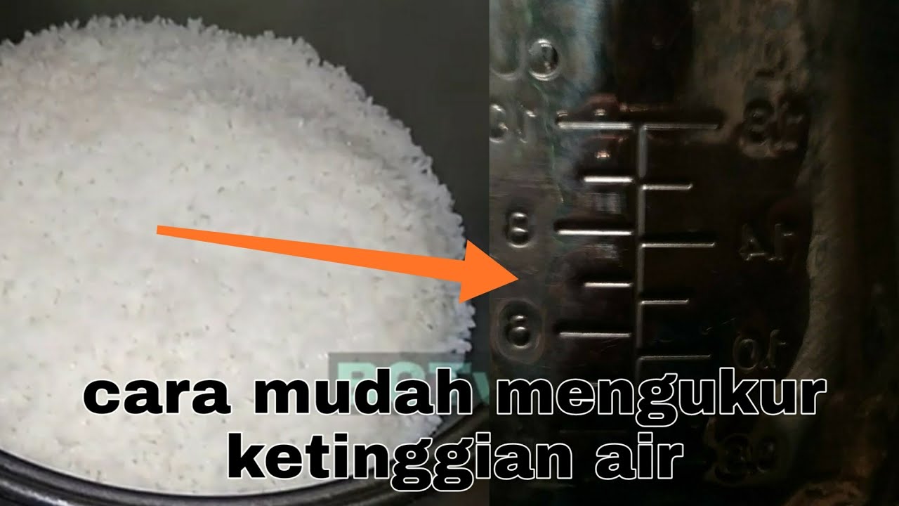 Tips menakar air dengan mudah rice cooker YouTube