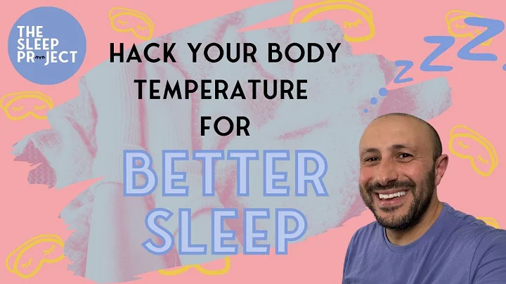 How to hack your body temperature for DEEPER SLEEP