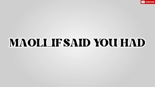 Maoliif Said You Han A Beautiful Body   s