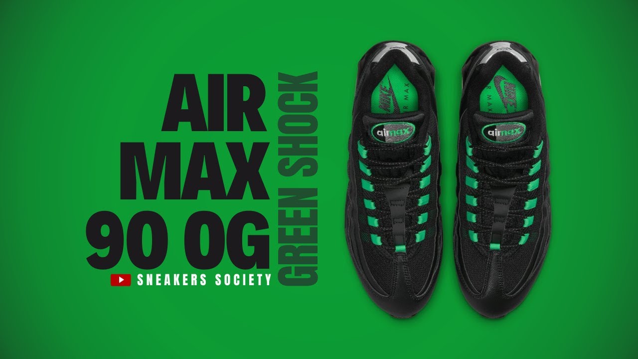 GREEN SHOCK 2025 Nike Air Max 95 OG | DETAILED LOOK + PRICE - YouTube GREEN SHOCK 2025 Nike Air Max 95 OG | DETAILED LOOK + PRICE - YouTube