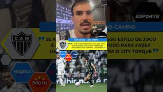 IGOR GOMES PROJETA DUELO CONTRA O CITY TORQUE APÓS VIRADA DO ATLÉTICO-MG