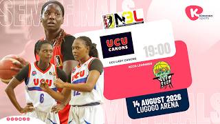 LIVE: KCCA Leopards Vs UCU Lady Canons | NBL Playoff Semifinals | Game 4