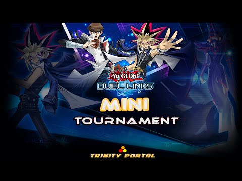 [Tournament] Trinity Duel Links Mini Tournament #18