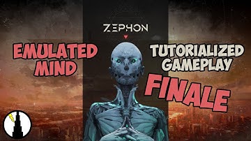 Emulated Mind Slow Play Tutorial Finale | Zephon
