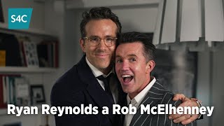 Ryan Reynolds & Rob McElhenney | Diolch Y Ddraig