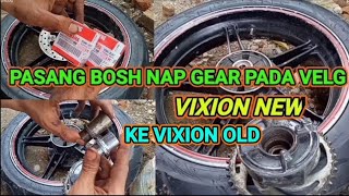 Bosh Gear Belakang VIXION SET ISI 3 (PSP) - Bos Bosch Napgir Nap Gear Gir Roda Belakang YAMAHA VIXION NEW  NVA  NVL  R15 OLD  XABRE  JUPITER MX KING