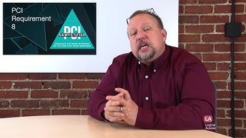 PCI Requirement 8: Identify and Authenticate Access to System Components