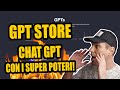 Adesso CAMBIA TUTTO! ChatGPT ha i SUPER POTERI con il nuovo GPT Store