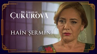 Şerminin Hain Planı Elinde Patlıyor - Bir Zamanlar Ova