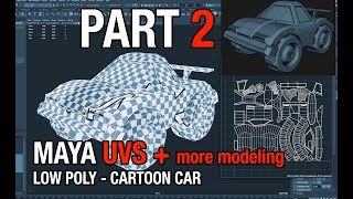 How to 3D Model a Cartoon Car in Maya (Part 2: UVS)
