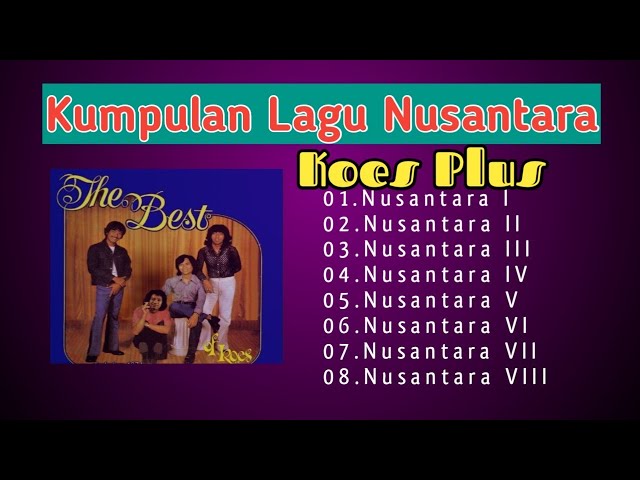 Lagu Terpopuler Nusantara 1- 8 Koes Plus (@bintang musik channel) class=