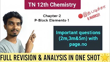 12th Chemistry|Chapter-2|P-Block Elements-1 Important questions|Full analysis &Revision..